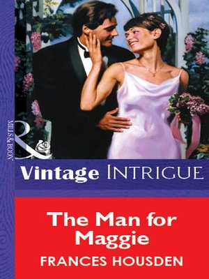 cover image of The Man For Maggie